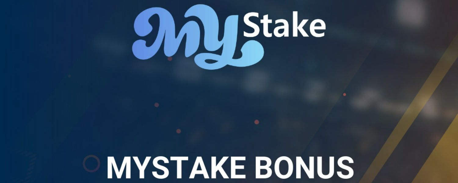 Bonus MyStake